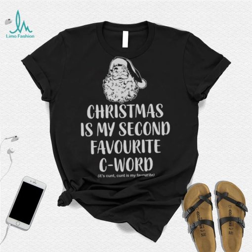 Christmas Is My Favorite C Word Funny Christmas Jumper Unisex Xmas Sweatshirt