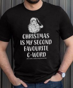 Christmas Is My Favorite C Word Funny Christmas Jumper Unisex Xmas Sweatshirt