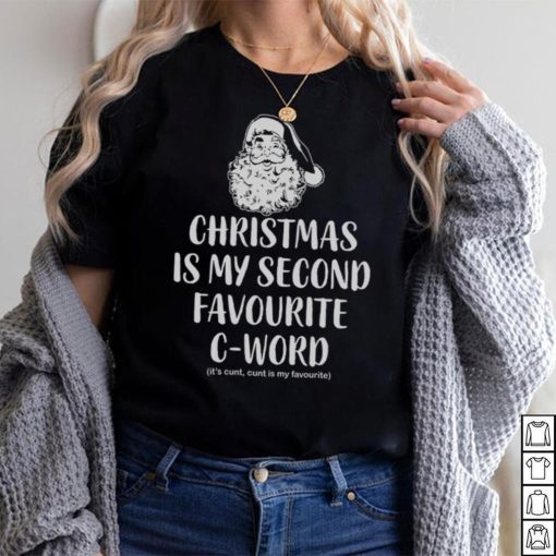 Christmas Is My Favorite C Word Funny Christmas Jumper Unisex Xmas Sweatshirt