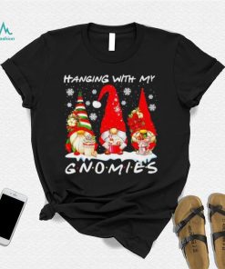 Christmas hanging with my gnomies funny gnome lover xmas shirt