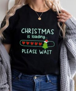 Christmas is loading please wait heart Christmas T Shirt