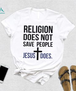 Christmas tee shirts Religion does not save people Jesus does men’s t shirt