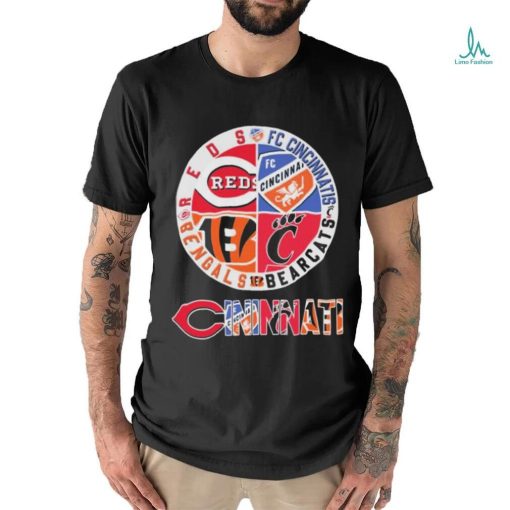 Cincinnati Sports Teams Logo Reds, Fc Cincinnati, Bearcats And Bengals Shirt