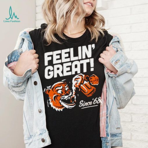 Cincinnnati feelin’ great since 68 shirt