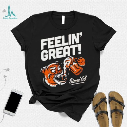 Cincinnnati feelin’ great since 68 shirt