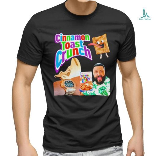 Cinnamon Toast Crunch DJ Khaled Meme Shirt
