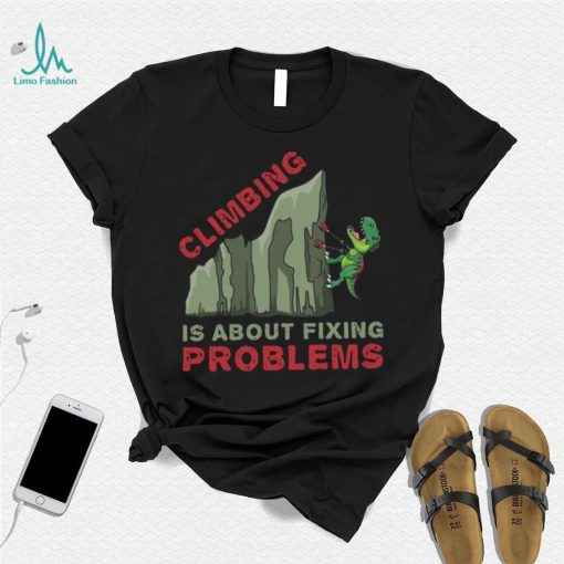 Climbing T Rex T Shirt Gift Climber Bolder Boulder