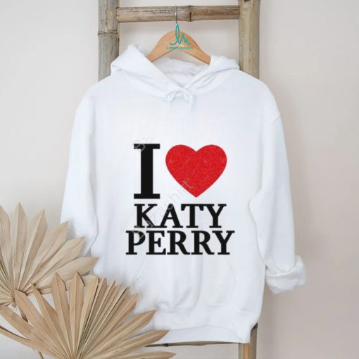 Cloudykaty I Love Katy Perry Shirt