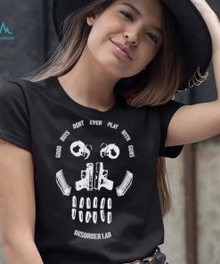 Colby Good Boy Don’t Ever Play With Guns Disorder Lab Shirt