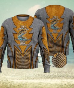 Cool Fishing Dad Shirt Funny Father’S Day Gift For Fisherman 3D Full Print Ugly Sweater Christmas Gift Sweater