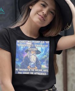 Craggy’s Corner Merch Wizards Will Complain My Apprentice Is Terrible At Casting Shirt, hoodie, sweater, long sleeve and tank top Craggy’s Corner Merch Wizards Will Complain My Apprentice Is Terrible At Casting Shirt