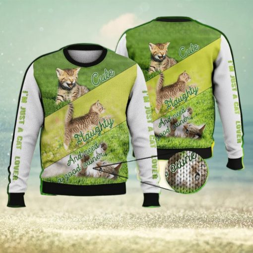 Cute Naughty And Need A Good Owner Full Print For Cat Lovers 3D Ugly Sweater Christmas Gift Sweater