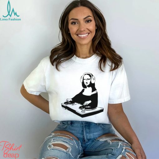 DJ Mona Lisa Shirt graphic tees, aesthetic shirt, music gift ,music t shirt