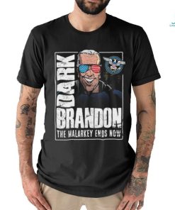 Dark Brandon T Shirt The Malarkey Ends Now Shirt Funny Biden Go Brandon Meme Shirt