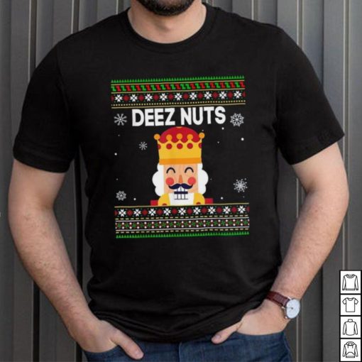 Deez Nuts Nutcracker Funny Christmas Ugly Pajamas Xmas Gifts Unisex Shirt