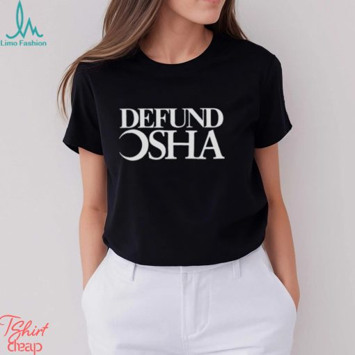 Defund Sha Shirt