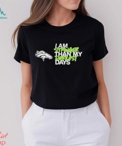 Denver Broncos I Am Stronger Than My Darkest Days Shirt - Lelemoon