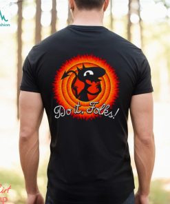 Do it, Folks! Shirt