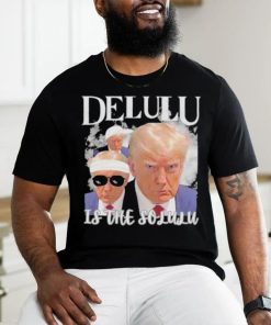 Donald Trump Mugshot Delulu garment Shirt