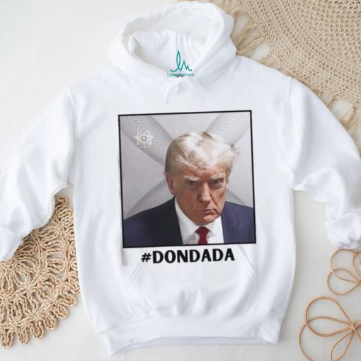 Donald Trump Mugshot Dondada Shirt