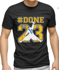 #Done Class Of 2023 Graduation Senior 2023 #Done 23 Shirt