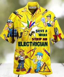 Electrician Save A Wire Stip An Electrician Limited Edition Hawaiian Shirt