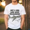 Elvira Just A Girl Who Loves Megalodons Shirts