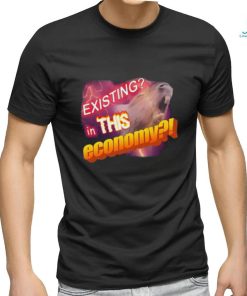 Existing In This Economy Capybara T Shirt