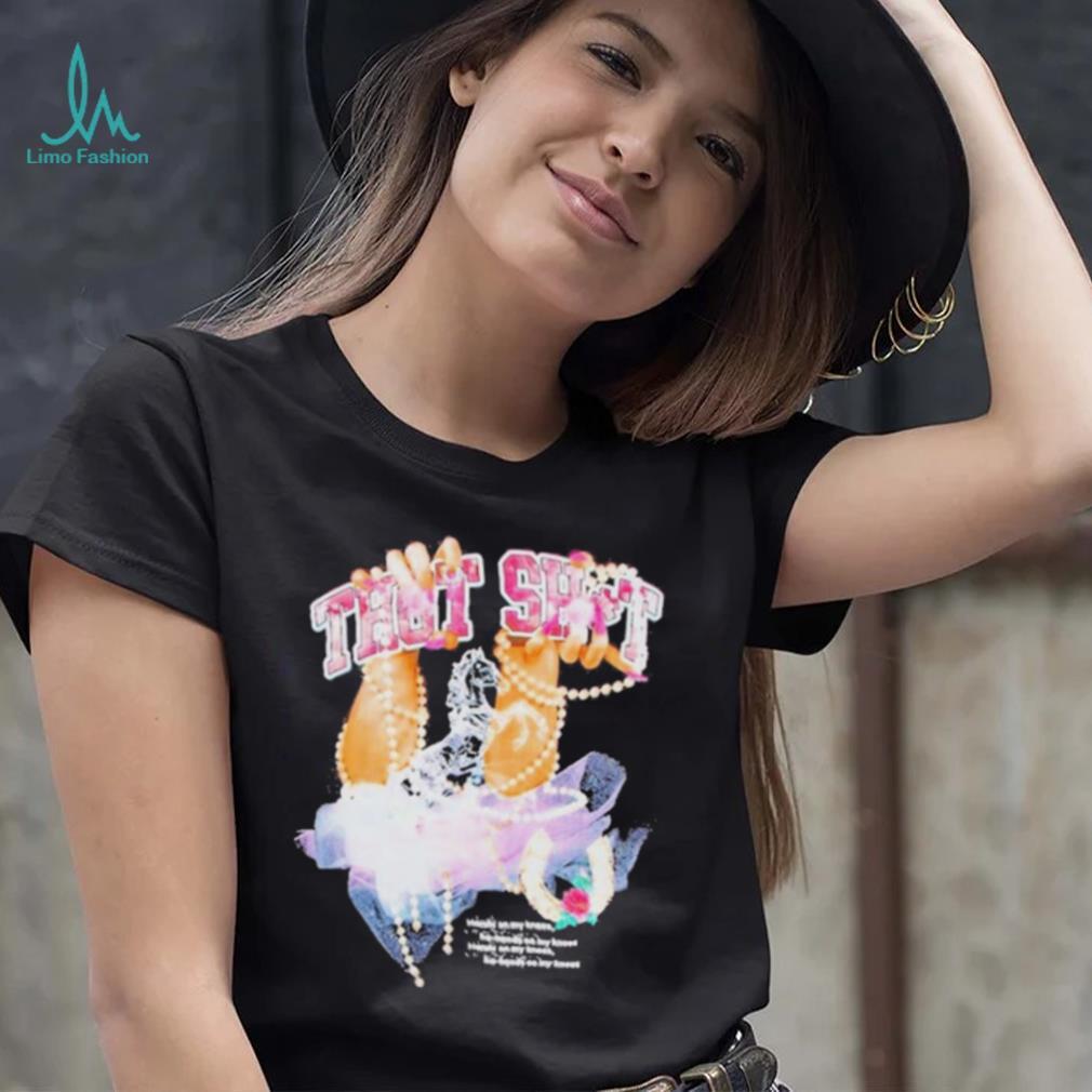 Feels So Good Thot Shit T Shirt Feels So Good Thot Shit T Shirt