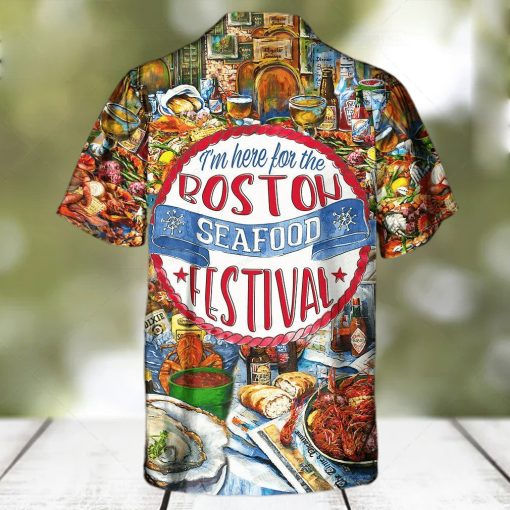 Festival I’m Here For The Boston Seafood Festival Crawfish Food Hawaiian Shirt