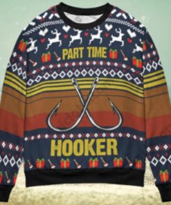 Fishing Part Time Hooker Christmas Gift Ugly Christmas Sweater