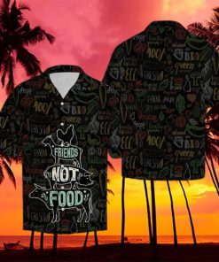 Friends Not Food Vegan Hawaiian Shirt