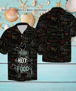 Friends Not Food Vegan Hawaiian Shirt