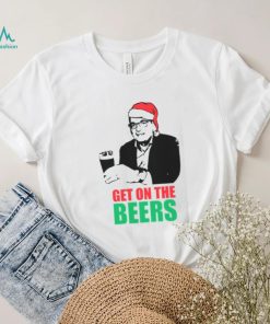 Funny Meme Humorous Dan Andrews Get On The Beers Christmas Santa shirt