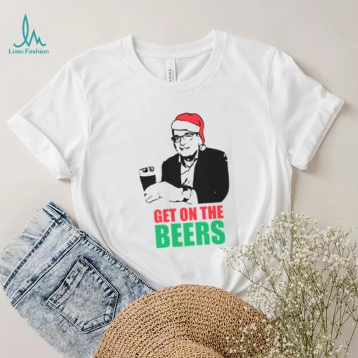 Funny Meme Humorous Dan Andrews Get On The Beers Christmas Santa shirt