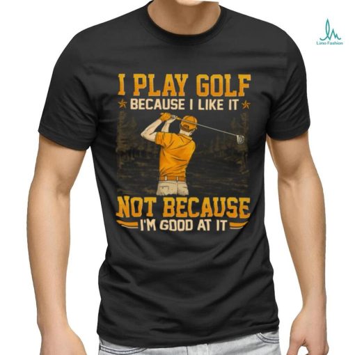 Golf   Good At It GED136 Classic T Shirt