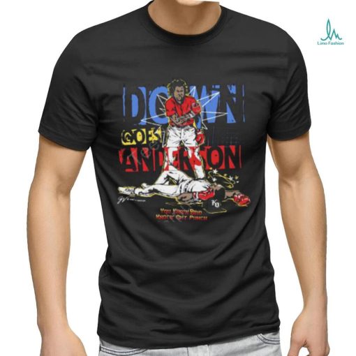 Gv Art And Design Down Goes Anderson Limited Edition Tee shirt