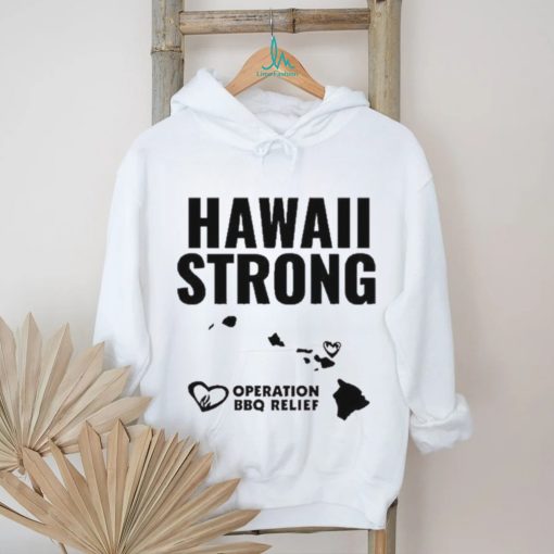 Hawaii Strong Operation BBQ Relief Shirt