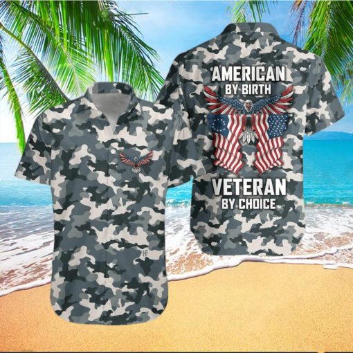 Hawaiian Aloha Shirts Camo American By Birth Veteran By Choice hawaiian shirt