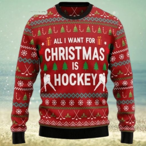 Hockey Ugly Christmas Sweater, All I Want For Christmas Is Hockey