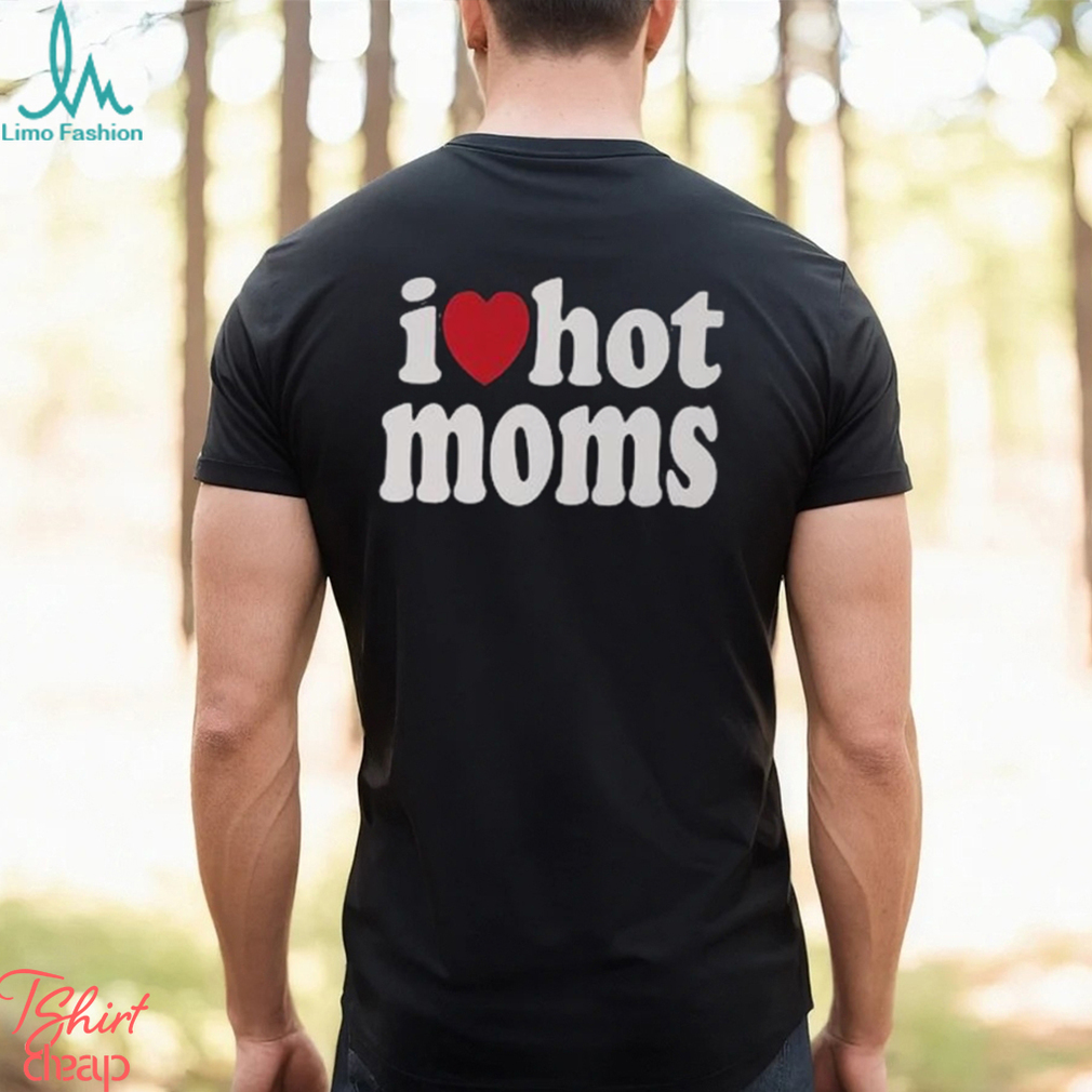 I Heart Hot Moms Soft Style Lightweight Unisex T Shirt Hoodie Sweatshirt I Heart Hot Moms Soft Style Lightweight Unisex T Shirt Hoodie Sweatshirt