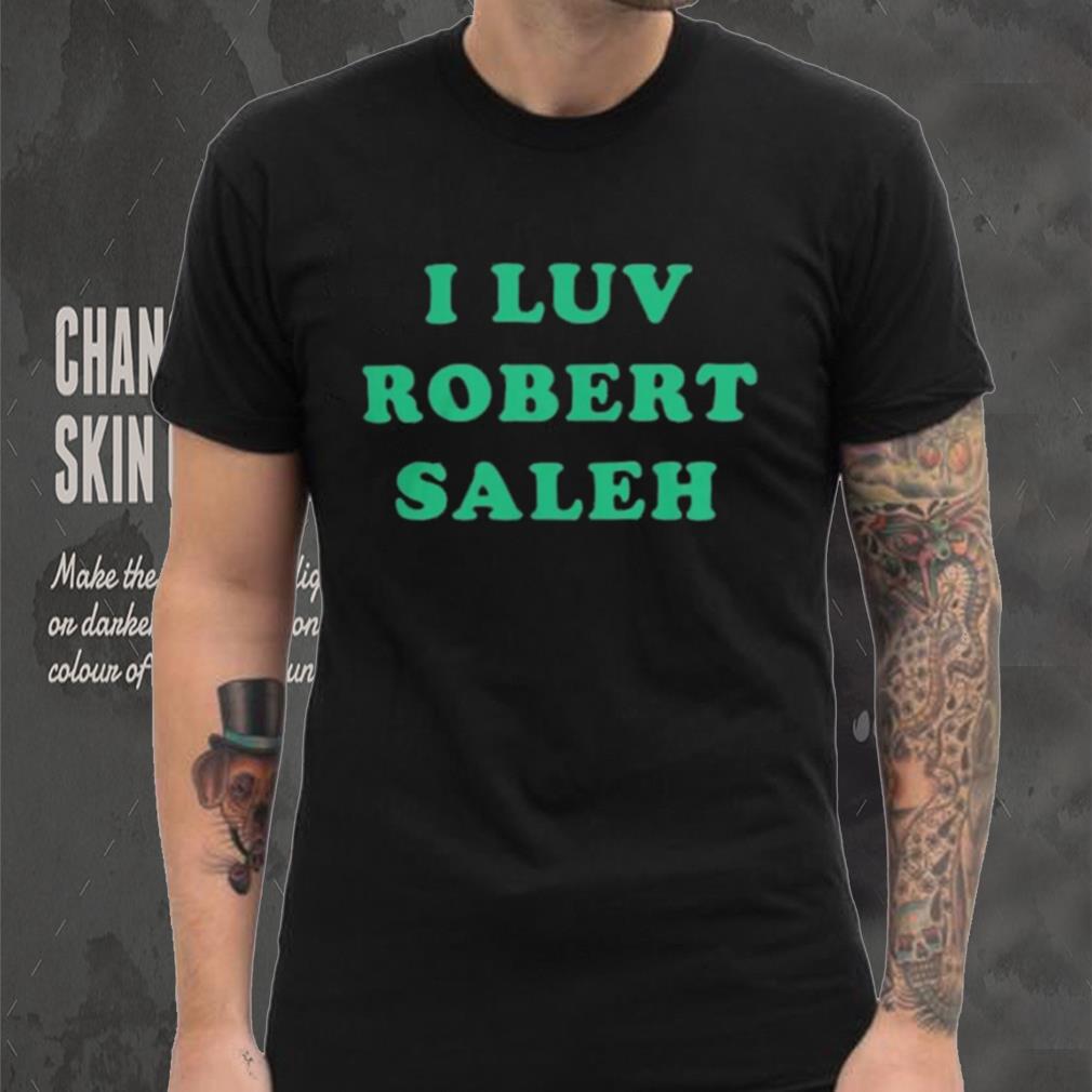 I Luv Robert Saleh Shirt - Limotees