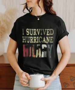 I Survived Hurricane Hilary Shirt