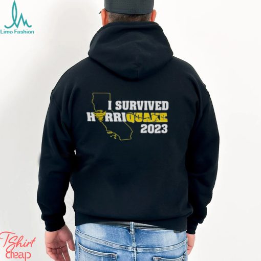 I Survived Hurriquake 2023 shirt