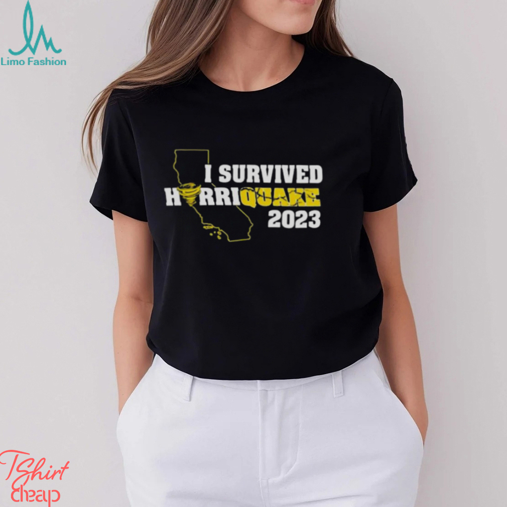 I Survived Hurriquake 2023 shirt I Survived Hurriquake 2023 shirt