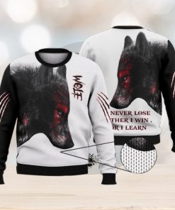 I Will Never Lose Either I Win Or I Learn Wolf Shirts 3D Ugly Sweater Christmas Gift Sweater