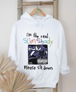 I’m The Real Slim Shady Please Sit Down 2023 T Shirt