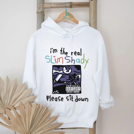 I’m The Real Slim Shady Please Sit Down 2023 T Shirt