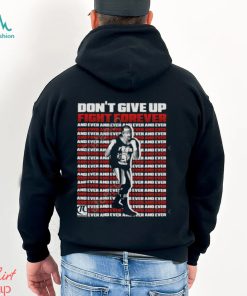 Itstomscustoms Terry Funk Don't Give Up Fight Forever And Ever Long Sleeved T Shirt