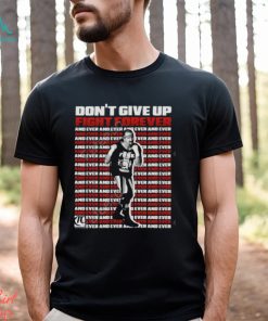 Itstomscustoms Terry Funk Don't Give Up Fight Forever And Ever Long Sleeved T Shirt